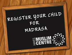 Hayes Muslim Centre Madrasa Registrastion